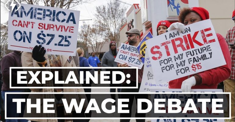 The Minimum Wage Debate Explained