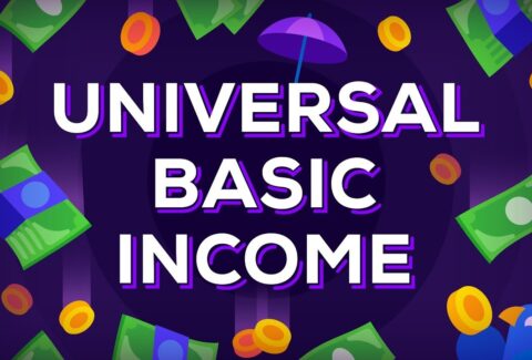 Universal Basic Income Explained – Free Money for Everybody? UBI
